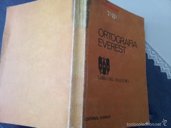 Libros de segunda mano: ORTOGRAFIA EVEREST. 7&ordm;-8&ordm;. E.G.B. LIBRO DEL MAESTRO - Foto 3