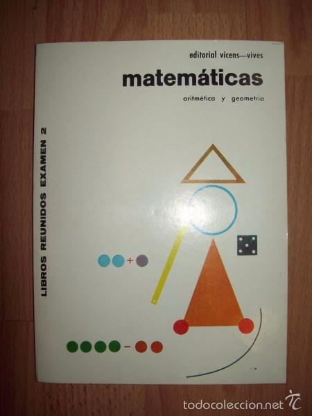 Libros de segunda mano: MATEM&Aacute;TICAS. Aritm&eacute;tica y geometr&iacute;a - Foto 1