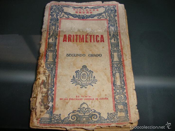 Libros de segunda mano: libro aritm&eacute;tica segundo grado, ediciones bru&ntilde;o a&ntilde;os 40, . - Foto 1