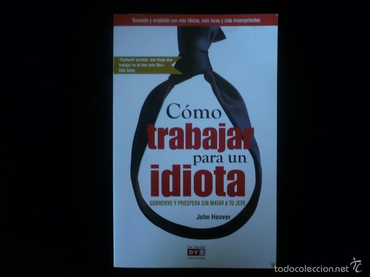 Libros de segunda mano: como trabajar para un idiota (como nuevo) - Foto 1