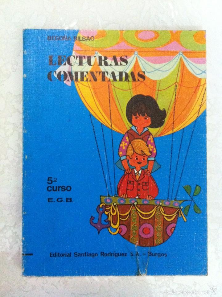 Libros de segunda mano: ANTIGUO LIBRO DE E.G.B. LECTURAS COMENTADAS. 5&ordm; E.G.B. EDIT. SANTIAGO RODRIGUEZ - Foto 1
