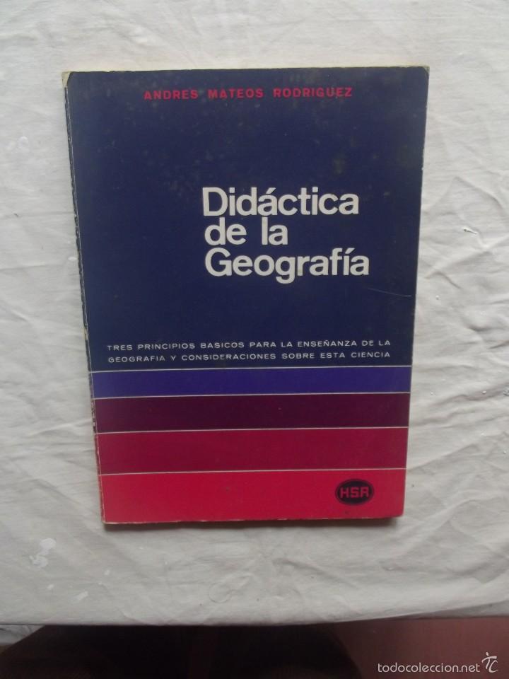 Libros de segunda mano: DIDACTICA DE LA GEOGRAFIA DE ANDRES MATEOS ROFRIGUEZ - Foto 1