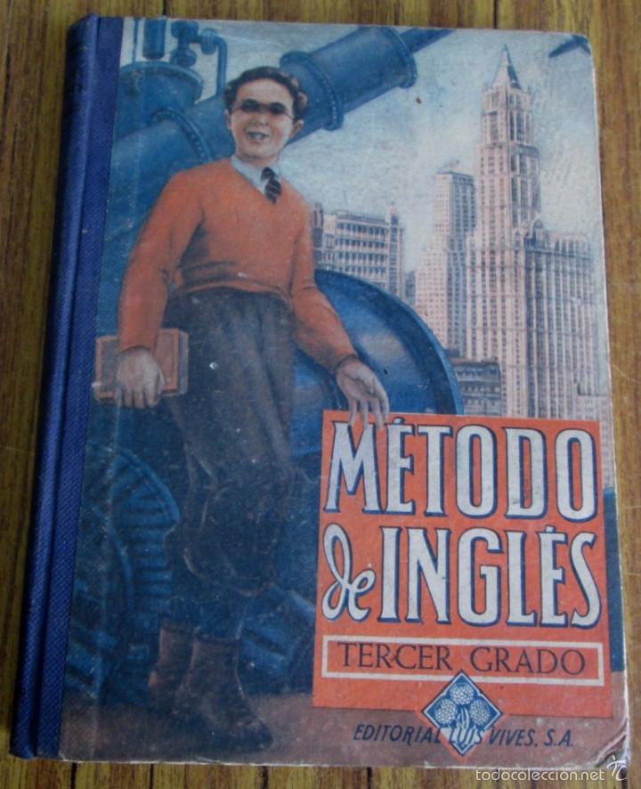 Libros de segunda mano: M&Eacute;TODO DE INGLES - Tercer grado - Edit. Vives 1949 - Foto 1