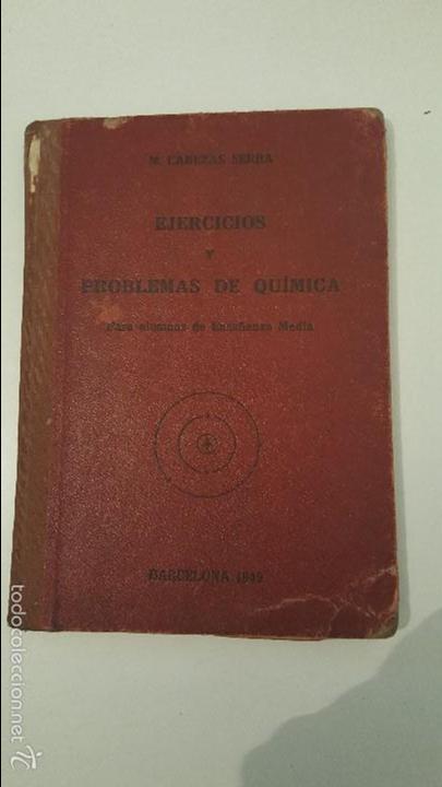 Libros de segunda mano: EJERCICIOS Y PROBLEMAS DE QUIMICA - 1949 - Foto 1