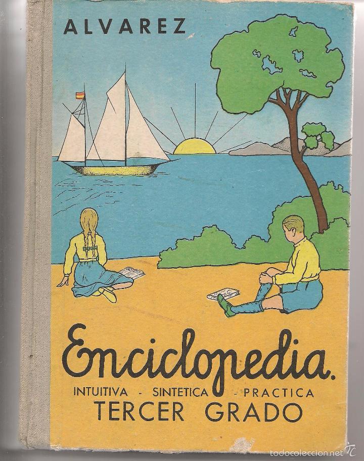 Enciclopedia álvarez. Tercer Grado. Miñon. 1962 - Vendido En Venta ...