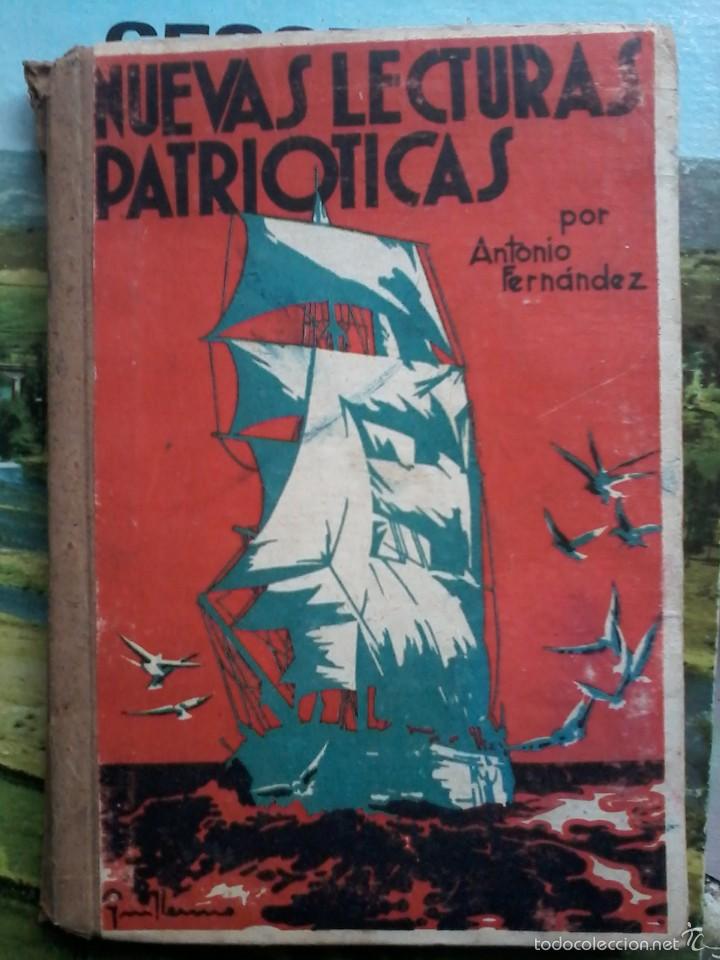 Libros de segunda mano: NUEVAS LECTURAS PATRIOTICAS-Circa 1940 - Foto 1