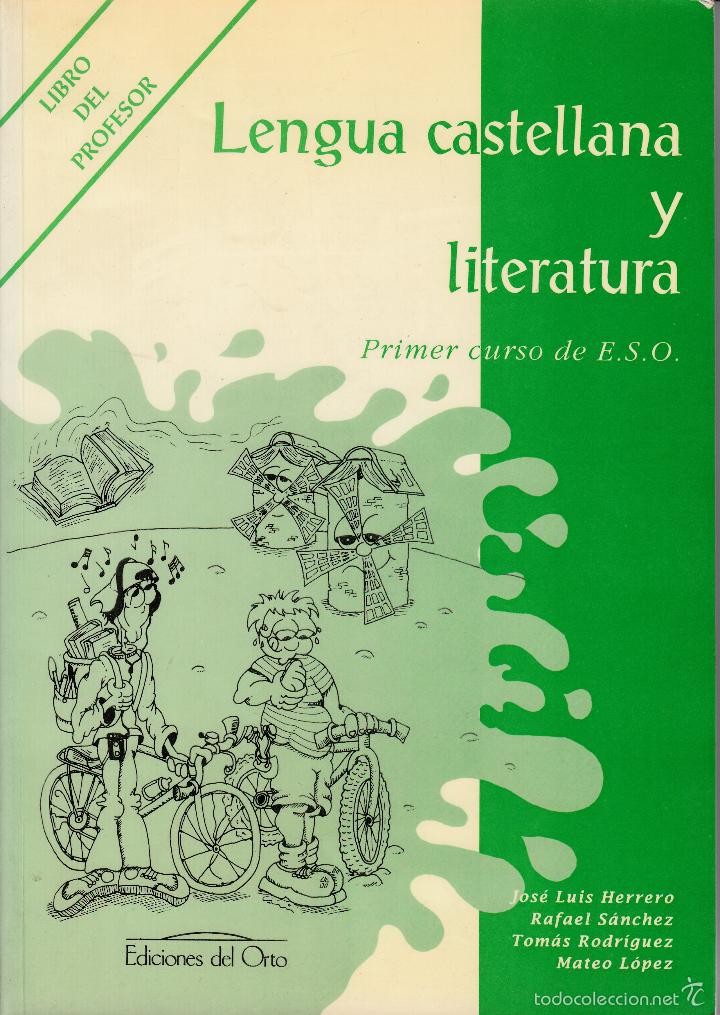 Libros de segunda mano: AA. VV. LENGUA CASTELLANA Y LITERATURA. PRIMER CURSO DE ESO. LIBRO DEL PROFESOR.EDICIONES DEL ORTO.