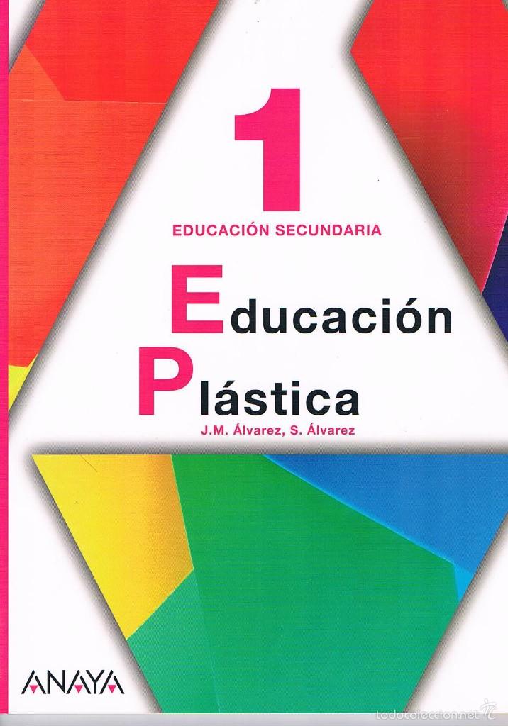 Libros de segunda mano: LIBRO DE TEXTO EDUCACI&Oacute;N PL&Aacute;STICA 1 EDUCACI&Oacute;N SECUNDARIA ANAYA *- - Foto 1