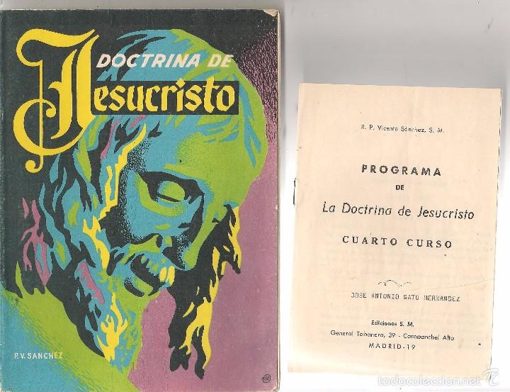 Libros de segunda mano: DOCTRINA DE JESUCRISTO. R.V. S&Aacute;NCHEZ.  EDICIONES S. M. 1966.   CONSERVA PROGRAMA. (Z22) - Foto 1