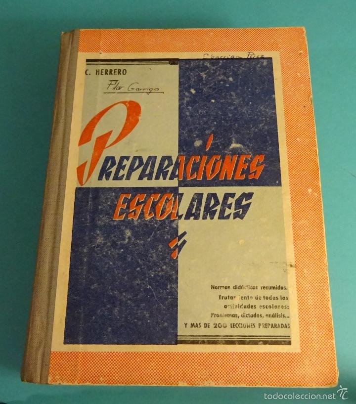 Libros de segunda mano: PREPARACIONES ESCOLARES. CESAREO HERRERO SALGADO - Foto 1