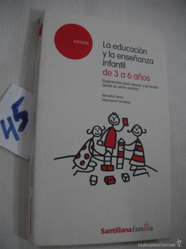 Libros de segunda mano: LA EDUCACION Y LA ENSE&Ntilde;ANAZA INFANTIL - Foto 1