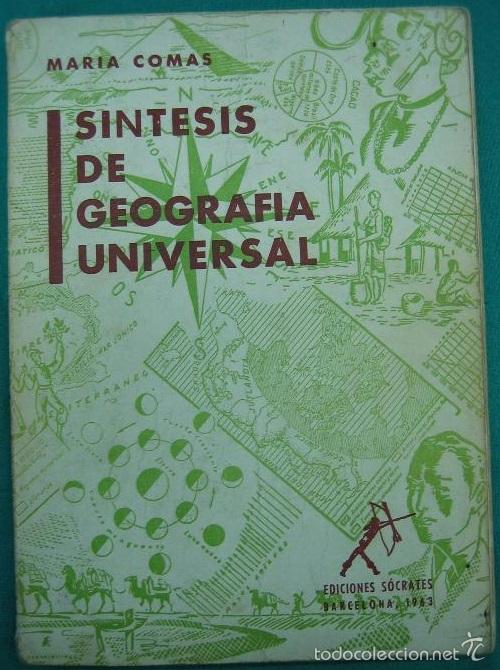 Libros de segunda mano: MARIA COMAS: SINTESIS DE GEOGRAFIA UNIVERSAL (ED. SOCRATES 1963) - Foto 1