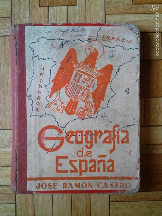 Libros de segunda mano: JOS&Eacute; RAM&Oacute;N CASTRO - GEOGRAF&Iacute;A DE ESPA&Ntilde;A - 1958 - Foto 1
