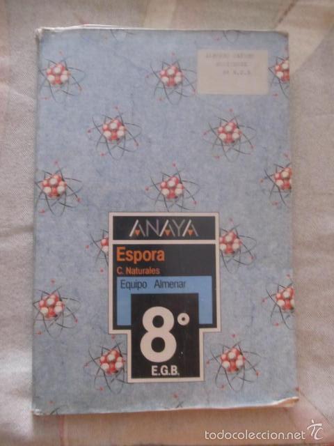 Libros de segunda mano: M69 LIBRO DE TEXTO 8 EGB E.G.B. DE ANAYA ESPORA NATURALES - Foto 1
