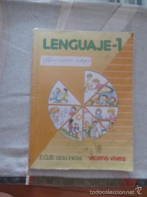 Libros de segunda mano: M69 LIBRO DE TEXTO 1 E.G.B. EGB LENGUAJE VICENS VIVES - Foto 1