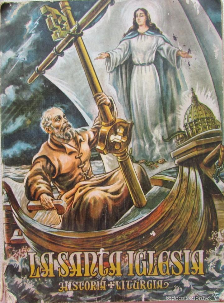 Libri di seconda mano: LA SANTA IGLESIA . SU HISTORIA BACHILLERATO ELEMENTAL TERCER A&Ntilde;O. 1966