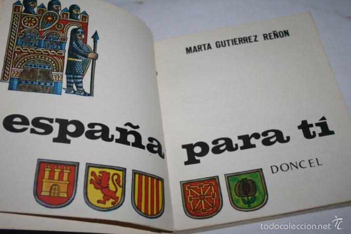 Libros de segunda mano: ESPA&Ntilde;A PARA TI, MARTA GUTIERREZ, DONCEL 1965, LIBRO ANTIGUO DE TEXTO - Foto 2