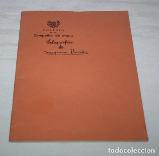 Gebrauchte B&uuml;cher: ANTIGUO CUADERNO DE ESCRITURA DEL COLEGIO DE LA COMPA&Ntilde;IA DE MARIA, HELLIN, HACIA 1960 - 2&ordf;U