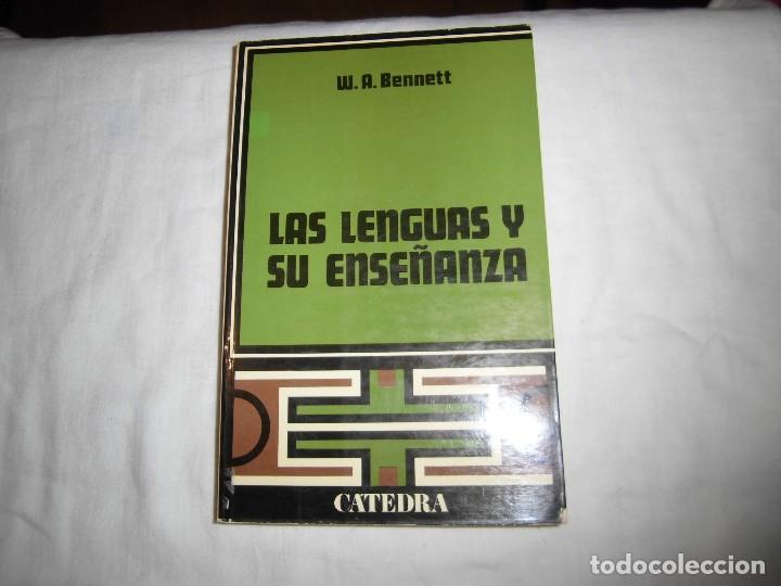 Libros de segunda mano: LAS LENGUAS Y SU ENSE&Ntilde;ANZA.W.A.BENNETT.EDITORIAL CATEDRA 1975 - Foto 1