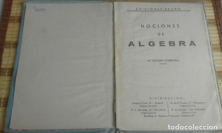 Libros de segunda mano: Nociones de &aacute;lgebra - Ediciones Bru&ntilde;o - 14&ordf; edici&oacute;n corregida - 1961 - Foto 2