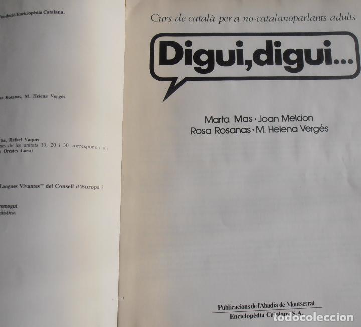 Libros de segunda mano: DIGUI, DIGUI..., 1 , CURS DE CATALA PER A NO- CATALANOPARLANTS ADULTS - Foto 5
