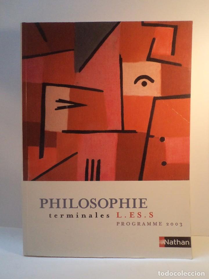 Libros de segunda mano: PHILOSOPHIE. Terminales L. ES . S. Programme 2003. ISBN 2091723738 - Foto 1