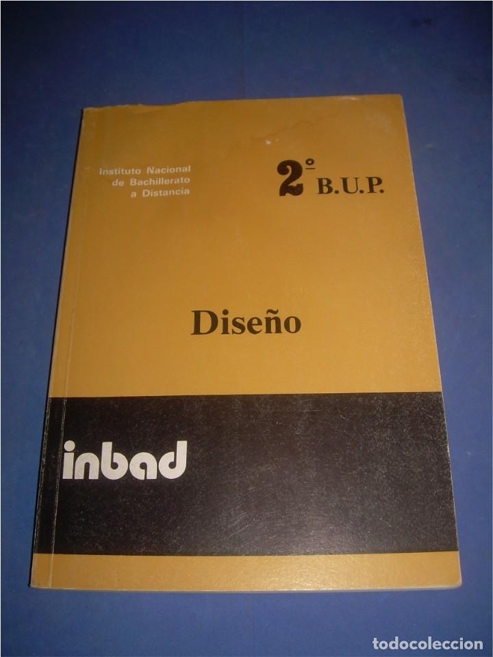 Libros de segunda mano: DISE&Ntilde;O 2 BUP. INBAD 1987. LIBRO DE TEXTO, ESCOLAR - Foto 1