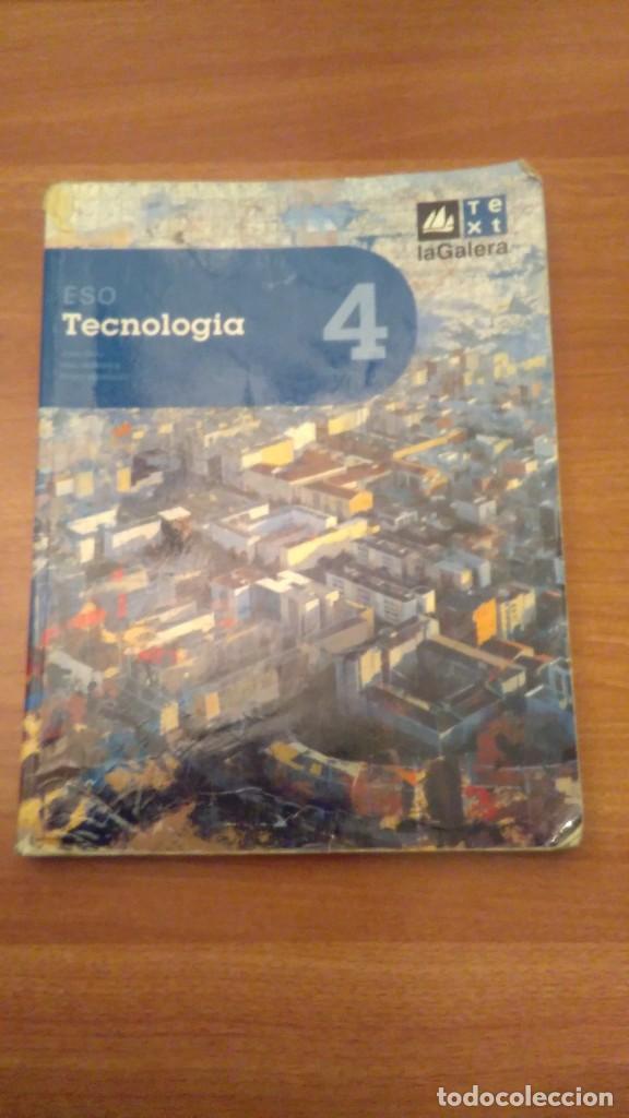 Libros de segunda mano: LIBRO DE TECNOLOGIA . 4&ordm; ESO -  LA GALERA - Foto 1
