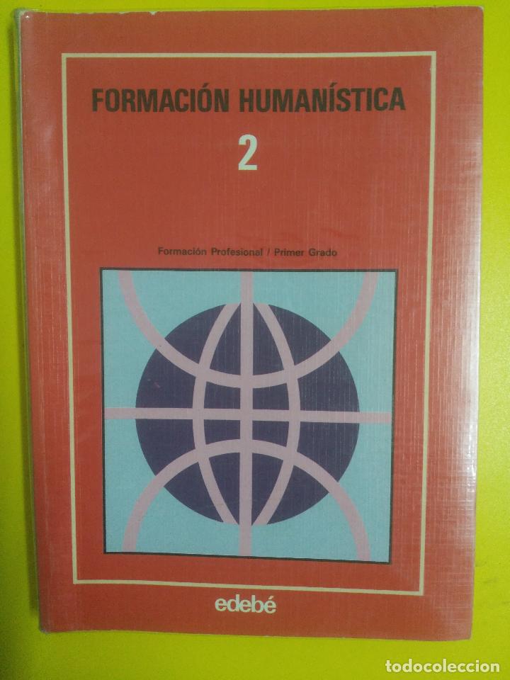 Libros de segunda mano: FORMACION HUMANISTICA 2 FP PRIMER GRADO - Foto 1