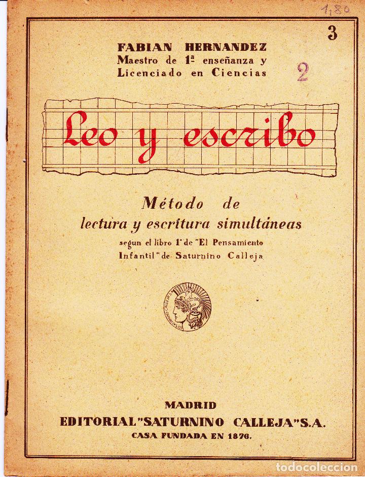 Libros de segunda mano: LEO Y ESCRIBO SATURNINO CALLEJA - Foto 1