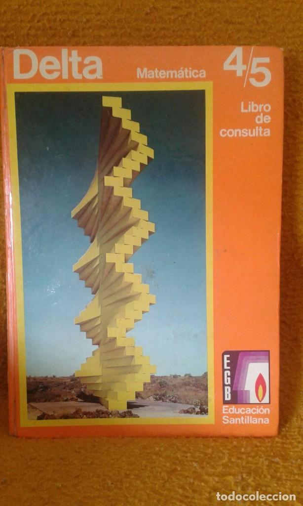 Libros de segunda mano: DELTA  4&ordm;/5&ordm;  EGB 1972 - Foto 1