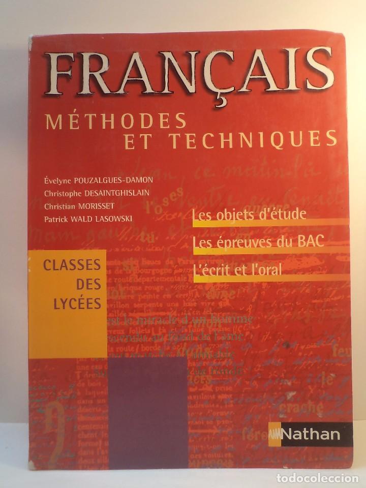 Libros de segunda mano: FRAN&Ccedil;AIS. M&Eacute;THODES ET TECHNIQUES. Nathan 2004. 2091794252. - Foto 1