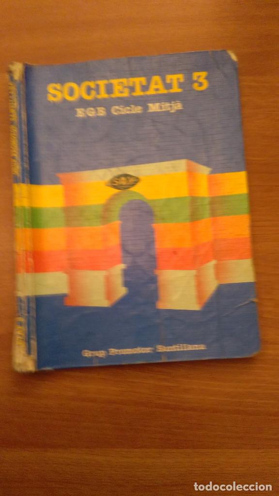 Libros de segunda mano: SOCIETAT 3 EGB - CICLE MITJA - Foto 1