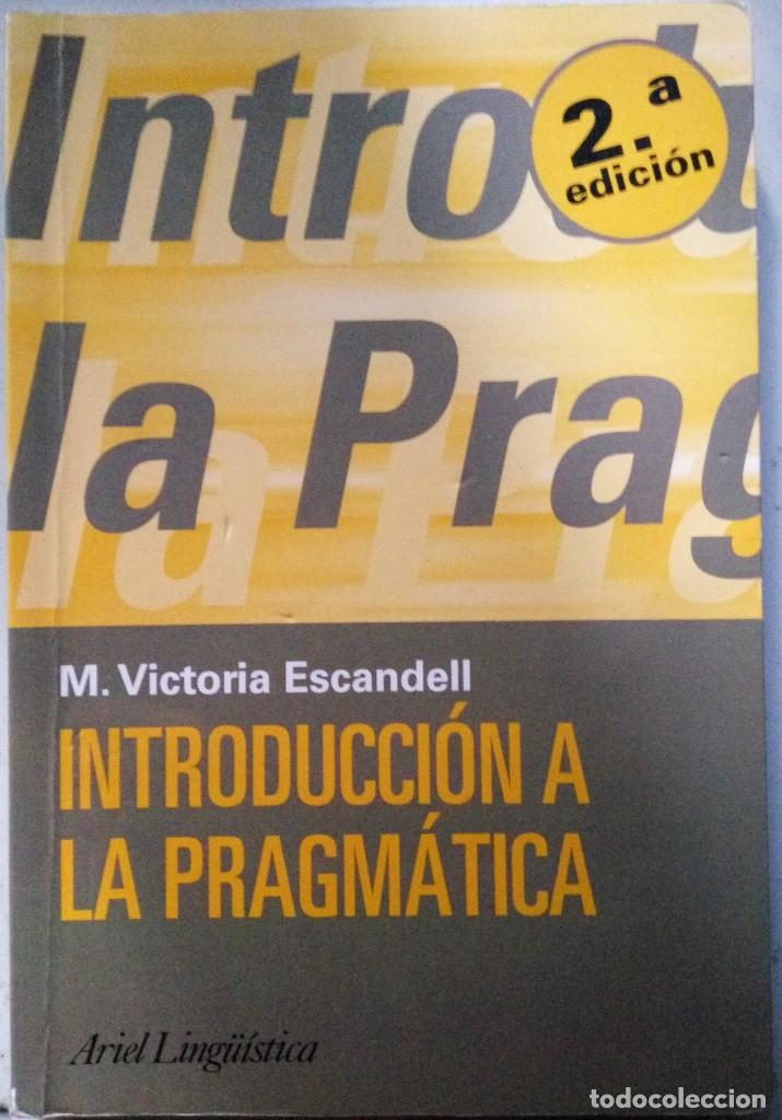 Libros de segunda mano: Introducci&oacute;n a la pragm&aacute;tica de M. Victoria Escandell - Foto 1
