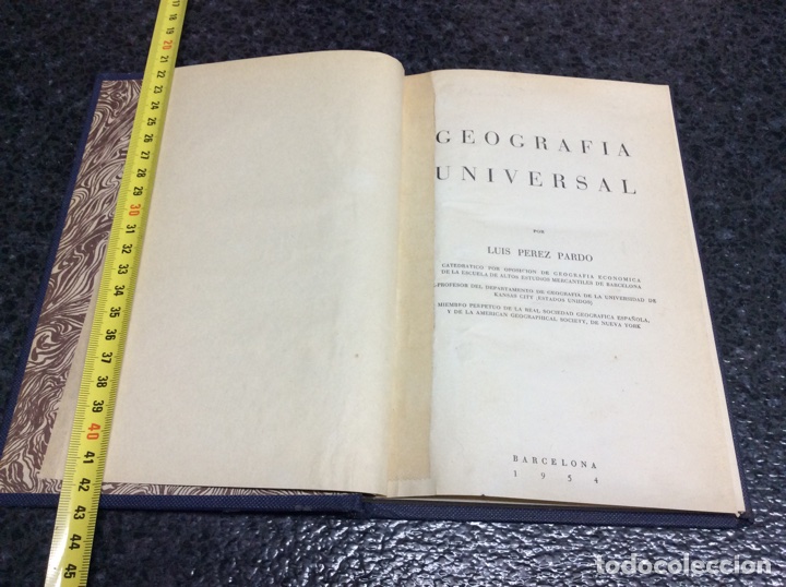 Libros de segunda mano: GEOGRAF&Iacute;A UNIVERSAL / LUIS P&Eacute;REZ PARDO a&ntilde;o 1954 - Foto 1