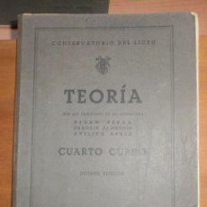 Libros de segunda mano: LLT 3 TEORÍA CUARTO CURSO - CONSERVATORIO DEL LICEO - 1958. Lote 72767731