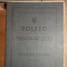 Libros de segunda mano: LLT 7 TEORÍA-SOLFEO CUARTO CURSO - CONSERVATORIO DEL LICEO - BARCELONA 1959. Lote 72771095