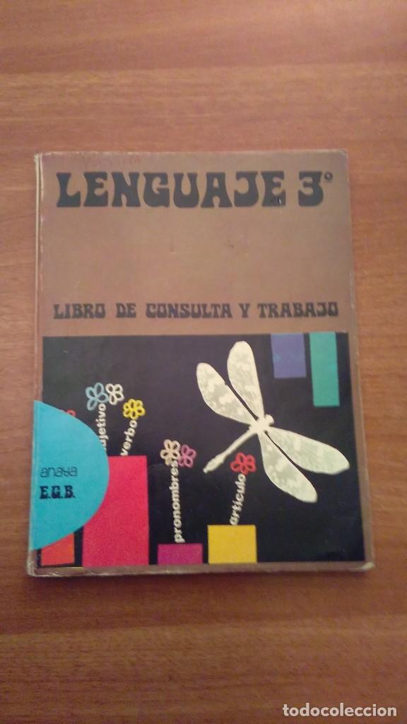 Libros de segunda mano: LENGUAJE 3&ordm; LIBRO DE CONSULTA Y TRABAJO - ANAYA -EGB - Foto 1