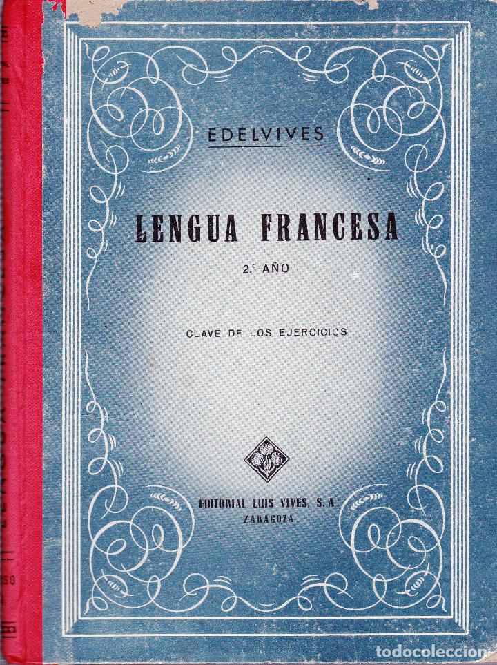 Libros de segunda mano: lengua francesa -2&ordm; curso clave de los ejercicios edelvives