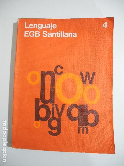 Libros de segunda mano: Lenguaje 4&ordm; EGB Santillana 1977 - Foto 1