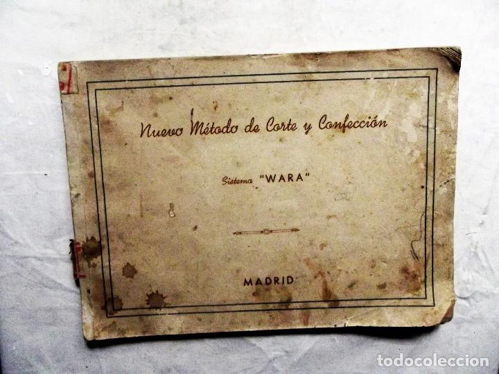 Libros de segunda mano: NUEVO METODO DE CORTE Y CONFECCION SISTEMA WARA
