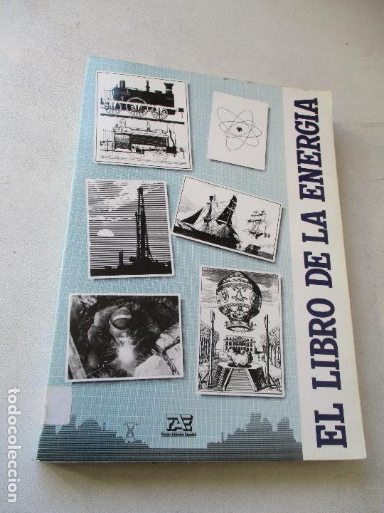 Libros de segunda mano: EL LIBRO DE LA ENERGIA-VV AA.- 1987- FAE - Foto 1