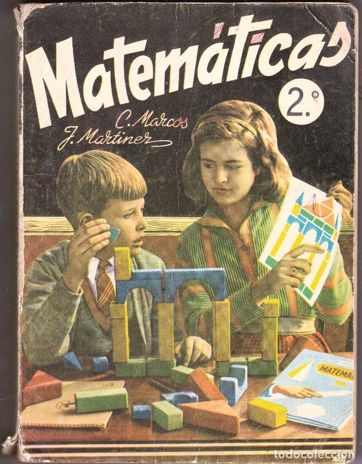 Libros de segunda mano: MATEMATICAS 2&ordm; BACHILLER - C. MARCOS J. MART&Iacute;NEZ - 1966 - Foto 1