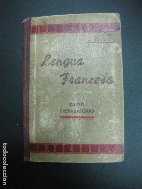 Libros de segunda mano: LENGUA FRANCESA. METODO PERRIER. CURSO PREPARATORIO. - Foto 1