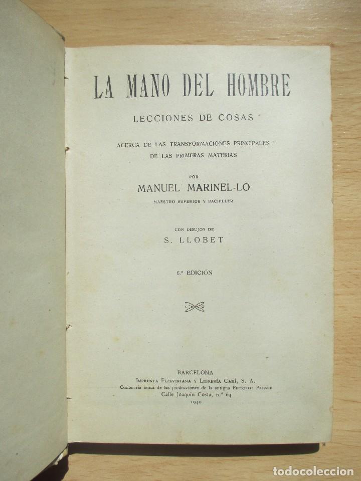 Libros de segunda mano: La mano del hombre, de Manuel Marinel&bull;lo - Foto 3