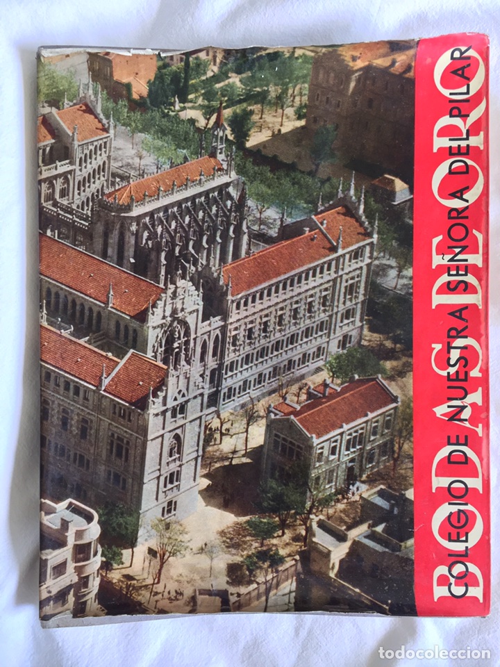 Libros de segunda mano: BODAS DE ORO COLEGIO NUESTRA SE&Ntilde;ORA DEL PILAR MADRID - Foto 2