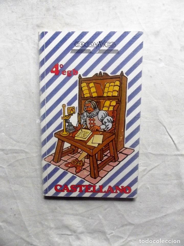 Libros de segunda mano: CASTELLANO 4&ordm; EGB - Foto 1