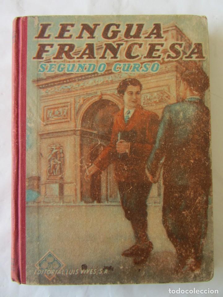 Libros de segunda mano: LENGUA FRANCESA SEGUNDO CURSO. ED. LUIS VIVES. 1948 - Foto 1