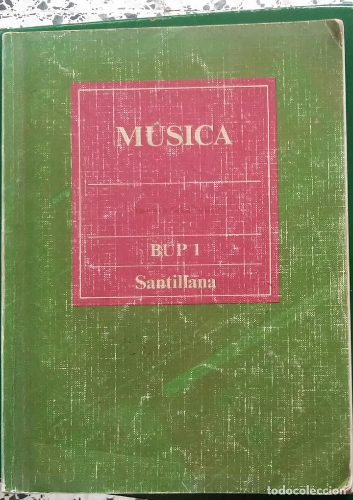 Libros de segunda mano: M&uacute;sica 1&ordm; BUP. Santillana. - Foto 1