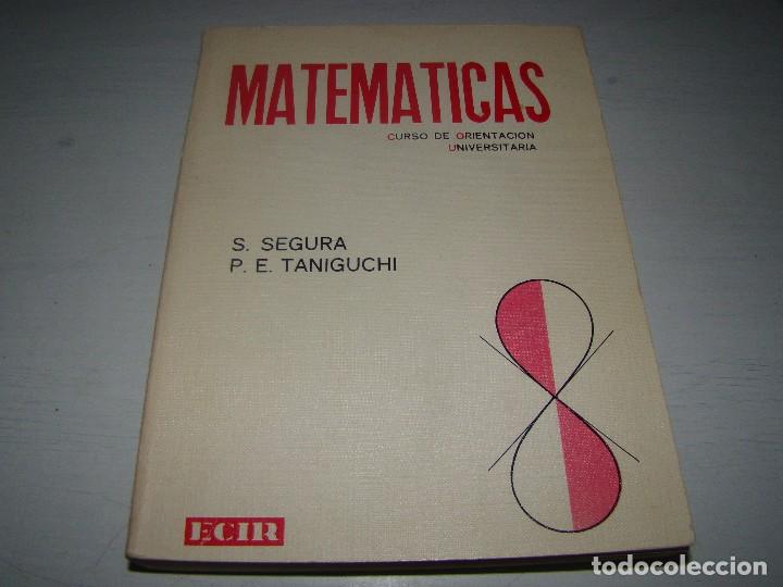 Matematicas Curso De Orientacion Universitari Comprar Libros De Texto En Todocoleccion